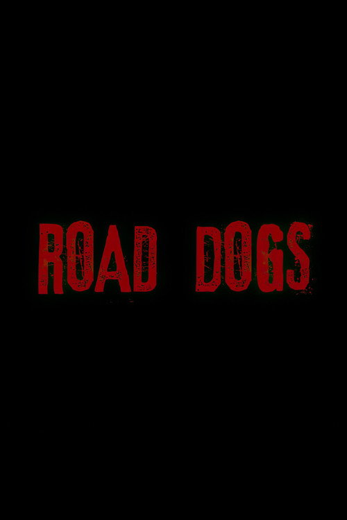 Постер фильма «Road Dogs»