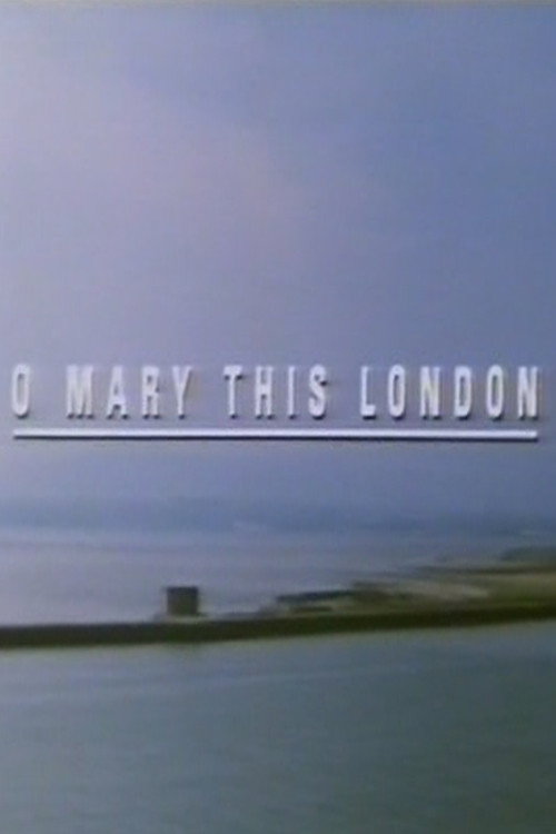 Постер фильма «O Mary This London»