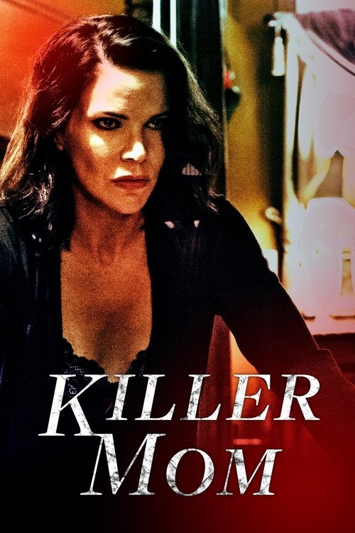 Постер фильма «Killer Mom»