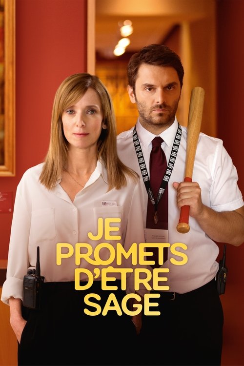 Постер фильма «Je promets d'être sage»