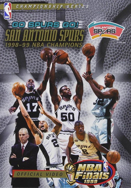 Постер фильма «Go Spurs Go! San Antonio Spurs 1998-1999 NBA Champions»