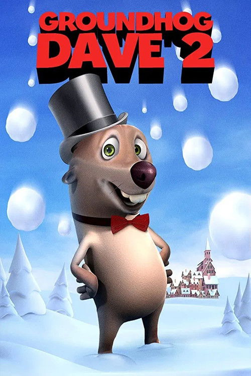 Постер фильма «Groundhog Dave 2»