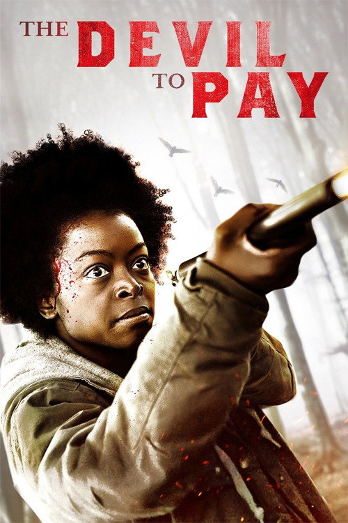 Постер фильма «The Devil to Pay»