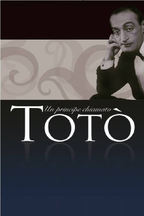 Постер фильма «Un principe chiamato Totò»