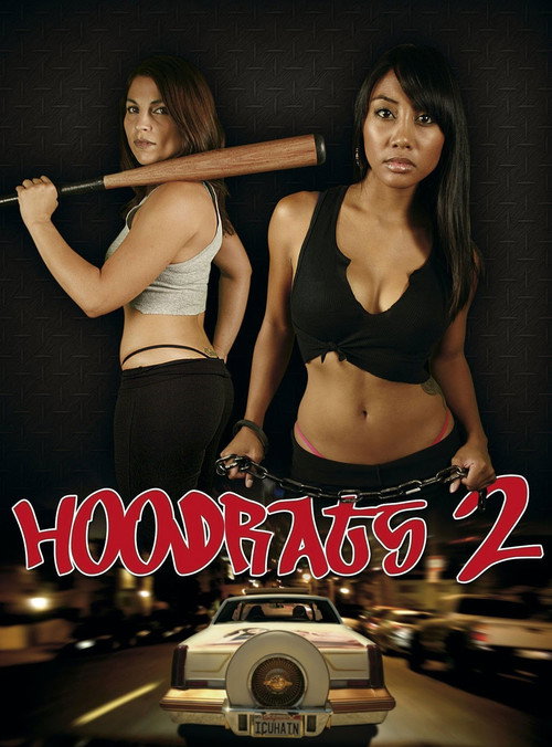 Постер фильма «Hoodrats 2: Hoodrat Warriors»