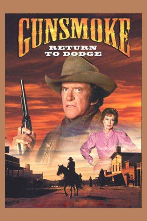 Постер фильма «Gunsmoke: Return to Dodge»