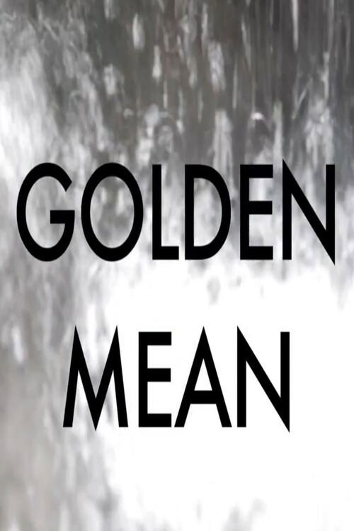 Постер фильма «Golden Mean»