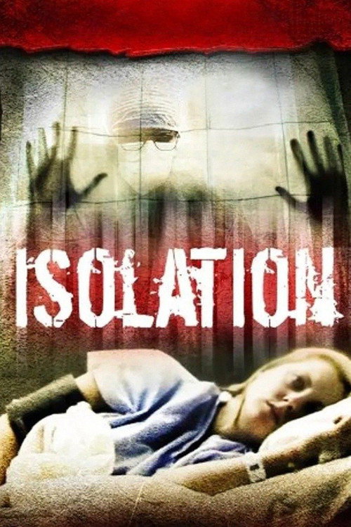 Постер фильма «Isolation»