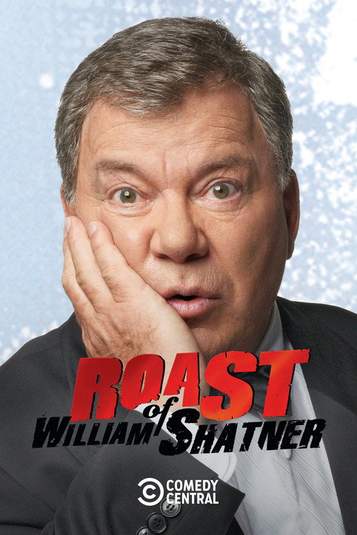 Постер фильма «Comedy Central Roast of William Shatner»