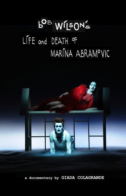 Постер фильма «Bob Wilson's Life & Death of Marina Abramovic»