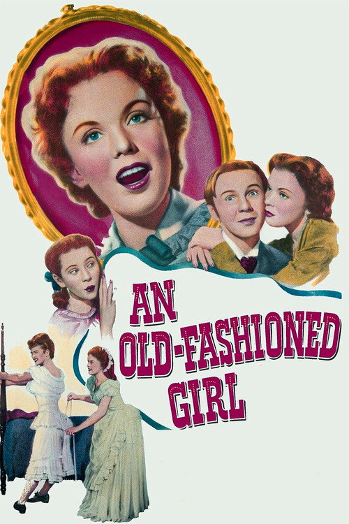 Постер фильма «An Old-Fashioned Girl»
