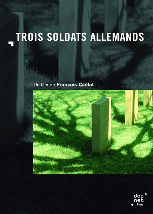 Постер фильма «Trois Soldats Allemands»