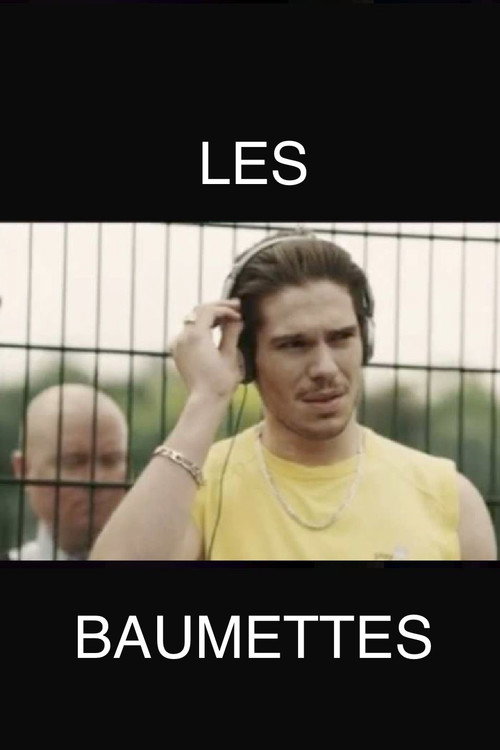 Постер фильма «Les Baumettes»