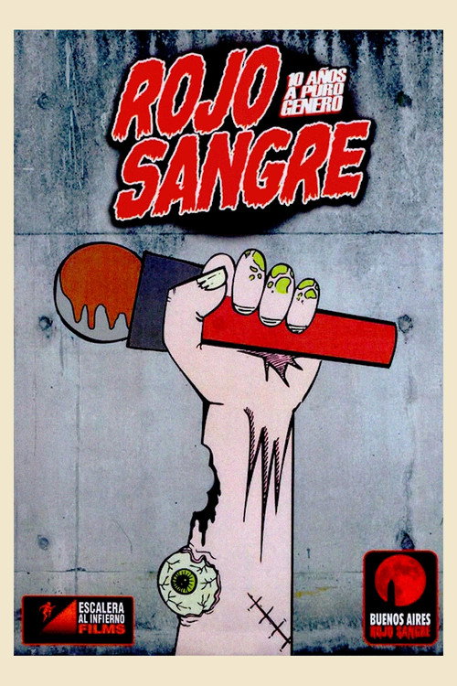 Постер фильма «Rojo Sangre: 10 años a puro género»