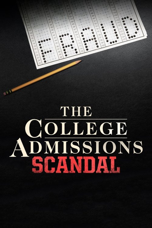 Постер фильма «The College Admissions Scandal»