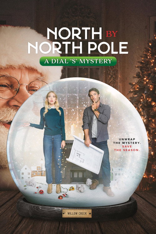 Постер фильма «North by North Pole: A Dial S Mystery»