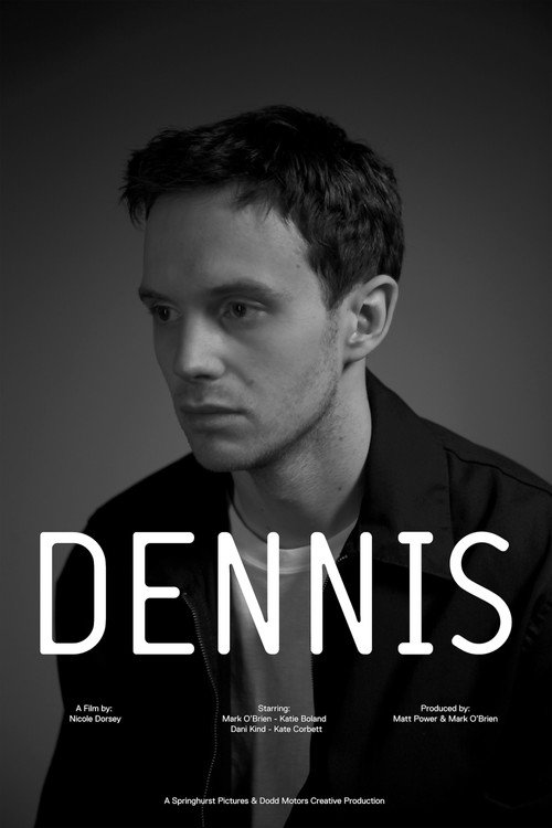 Постер фильма «Dennis»