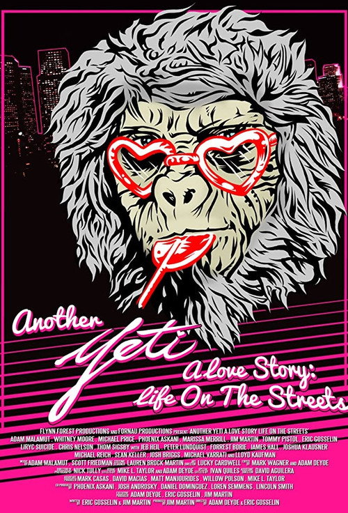Постер фильма «Another Yeti a Love Story: Life on the Streets»