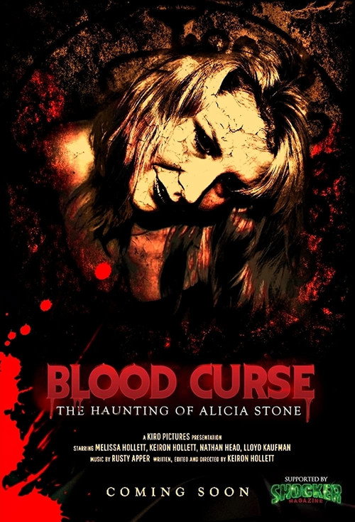 Постер фильма «Blood Curse: The Haunting of Alicia Stone»