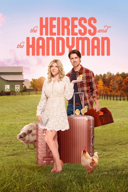 Постер фильма «The Heiress and the Handyman»