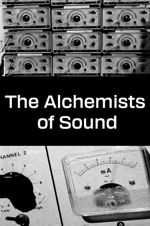 Постер фильма «The Alchemists of Sound»