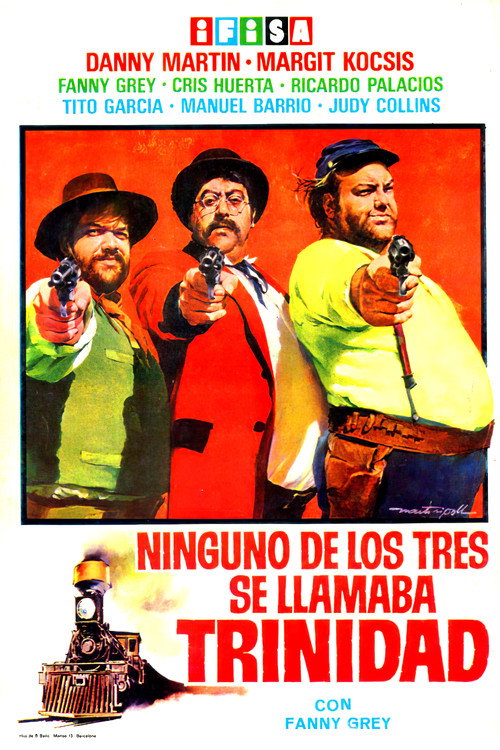 Постер фильма «Ninguno de los tres se llamaba Trinidad»