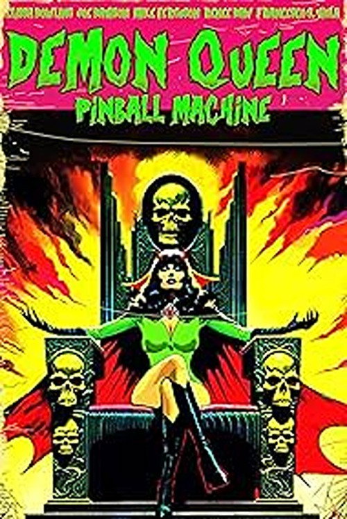 Постер фильма «Demon Queen Pinball Machine»