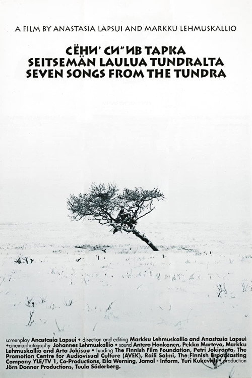 Постер фильма «Seitsemän laulua tundralta»