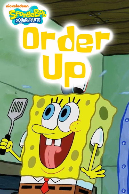Постер фильма «SpongeBob SquarePants: Order Up»