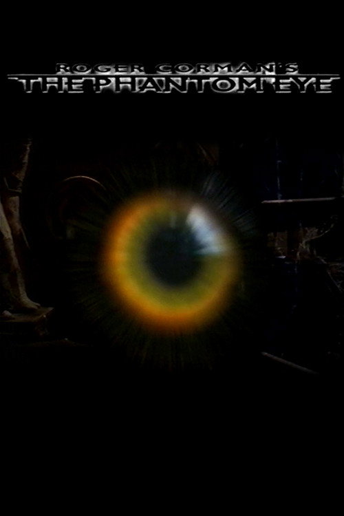 Постер фильма «The Phantom Eye»
