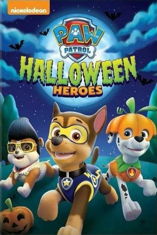 Постер фильма «PAW Patrol: Halloween Heroes»