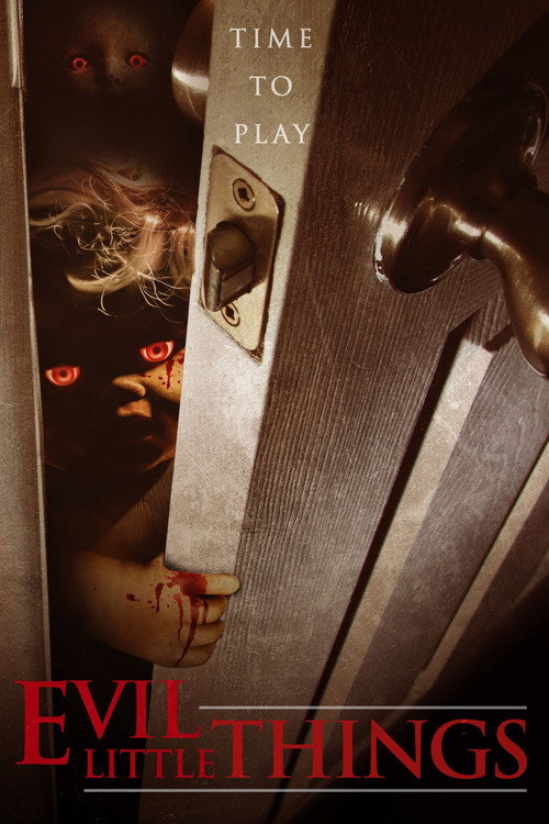 Постер фильма «Evil Little Things»