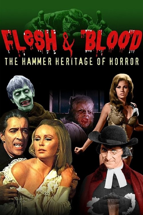 Постер фильма «Flesh and Blood: The Hammer Heritage of Horror»