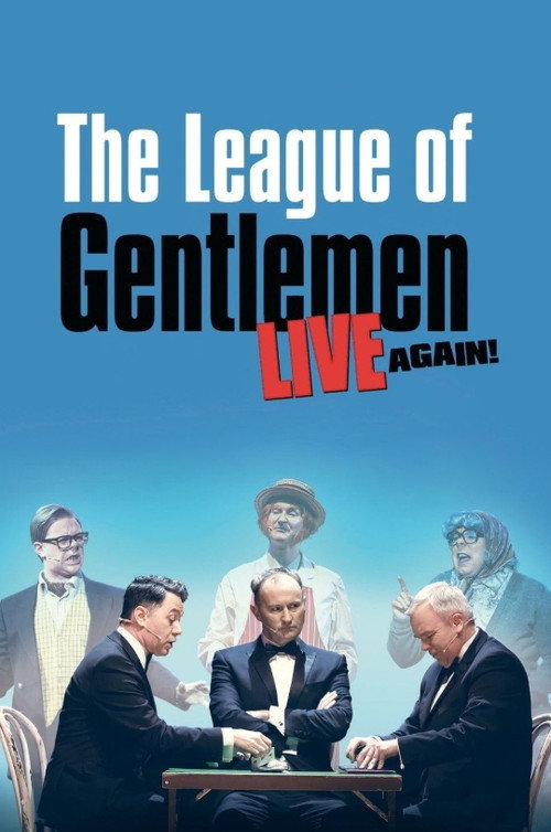 Постер фильма «The League of Gentlemen - Live Again!»