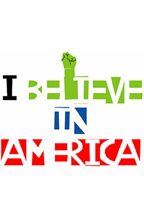 Постер фильма «I Believe in America»