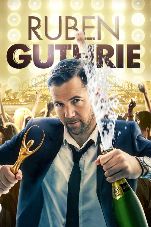 Постер фильма «Ruben Guthrie»