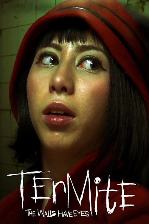 Постер фильма «Termite: The Walls Have Eyes»