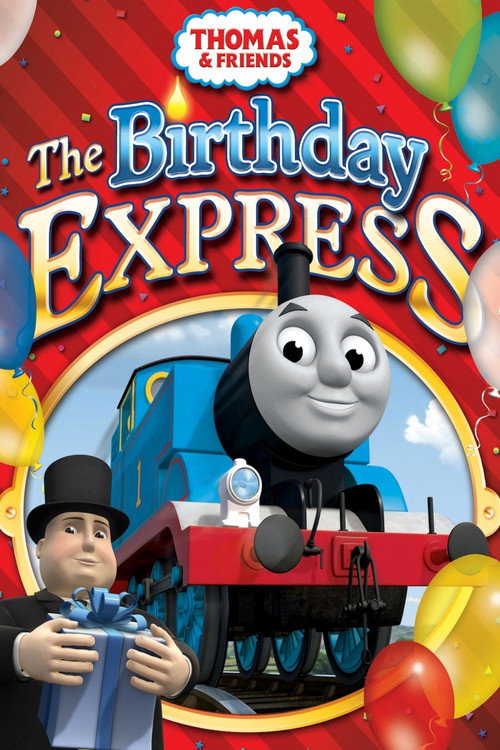 Постер фильма «Thomas & Friends: The Birthday Express»