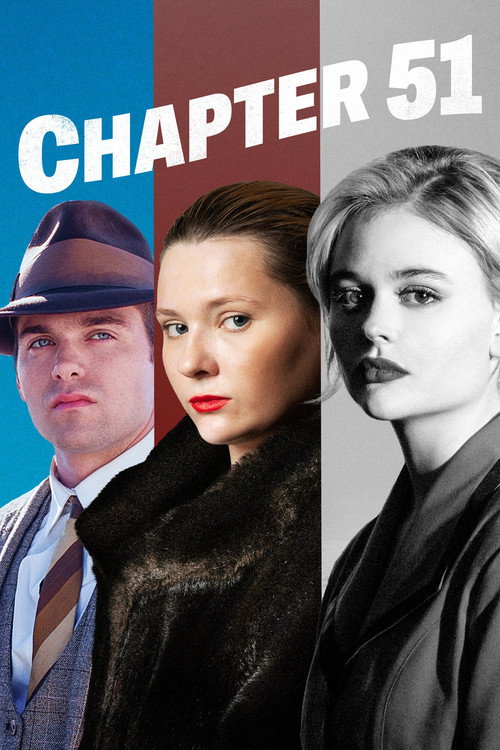 Постер фильма «Chapter 51»