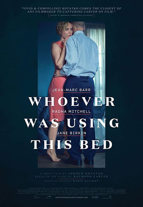 Постер фильма «Whoever Was Using This Bed»
