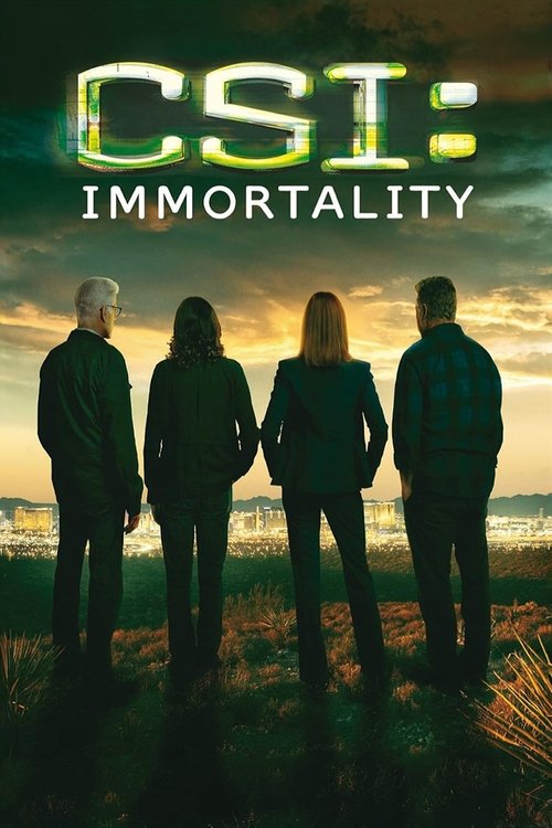 Постер фильма «CSI:  Бессмертие»