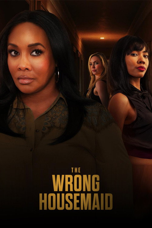 Постер фильма «The Wrong Housemaid»