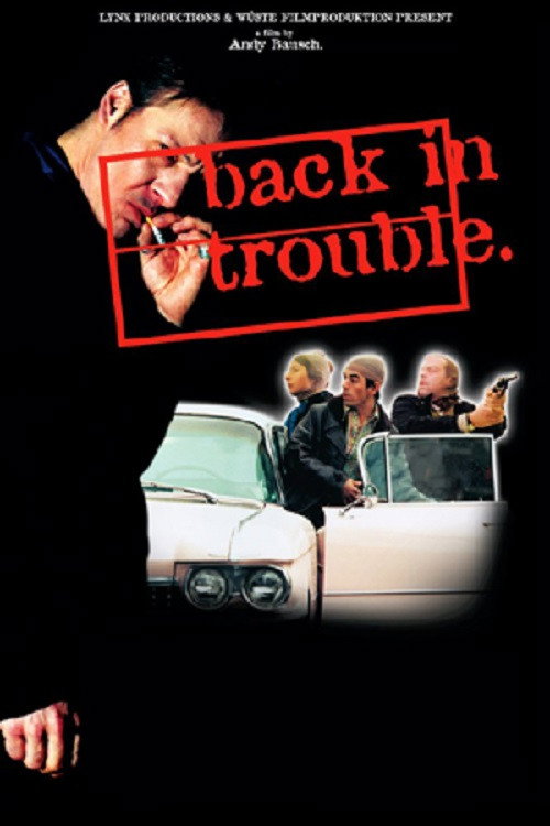Постер фильма «Back in Trouble»