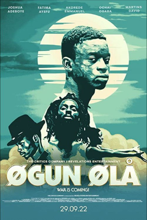 Постер фильма «Ogun Óla: War is Coming»