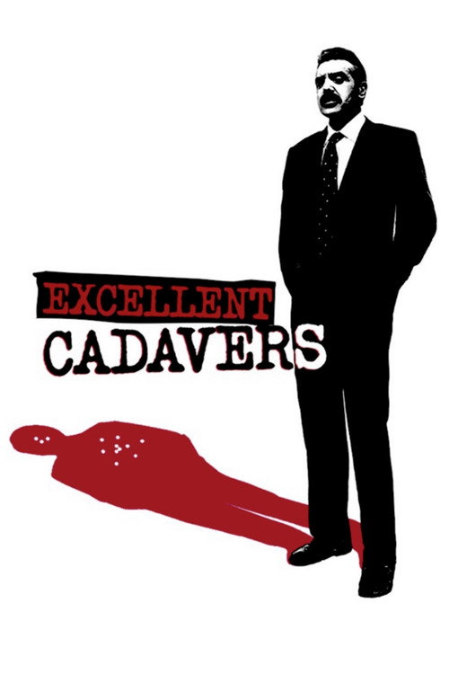 Постер фильма «Excellent Cadavers»