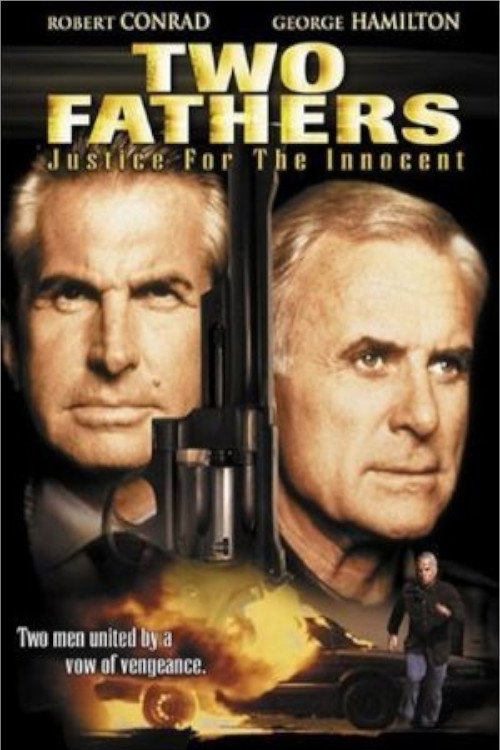 Постер фильма «Two Fathers: Justice for the Innocent»