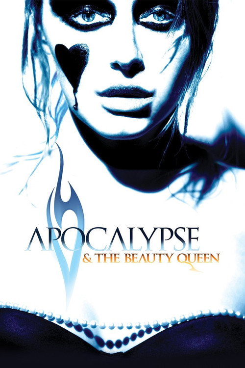 Постер фильма «Apocalypse and the Beauty Queen»