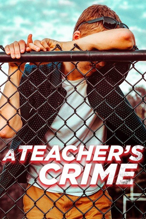 Постер фильма «A Teacher's Crime»