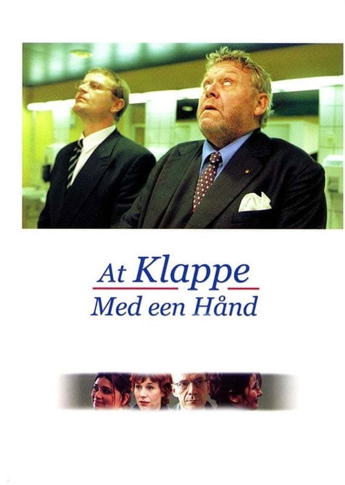 Постер фильма «At klappe med een hånd»