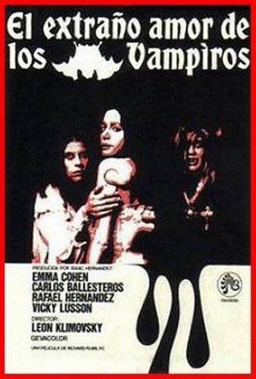 Постер фильма «El extraño amor de los vampiros»